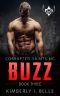 [Corrupted Saints MC 03] • Buzz